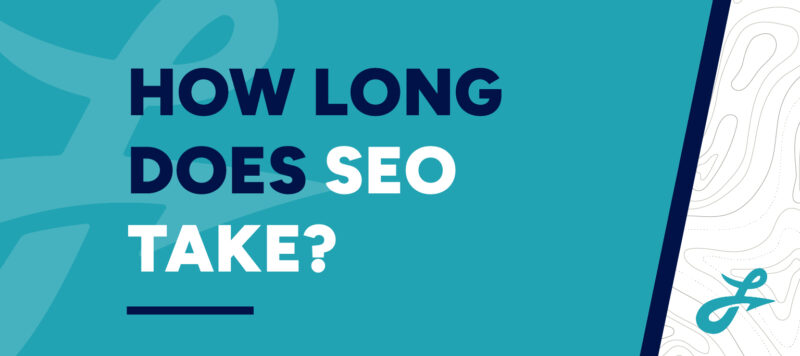 how long does seo take graphic